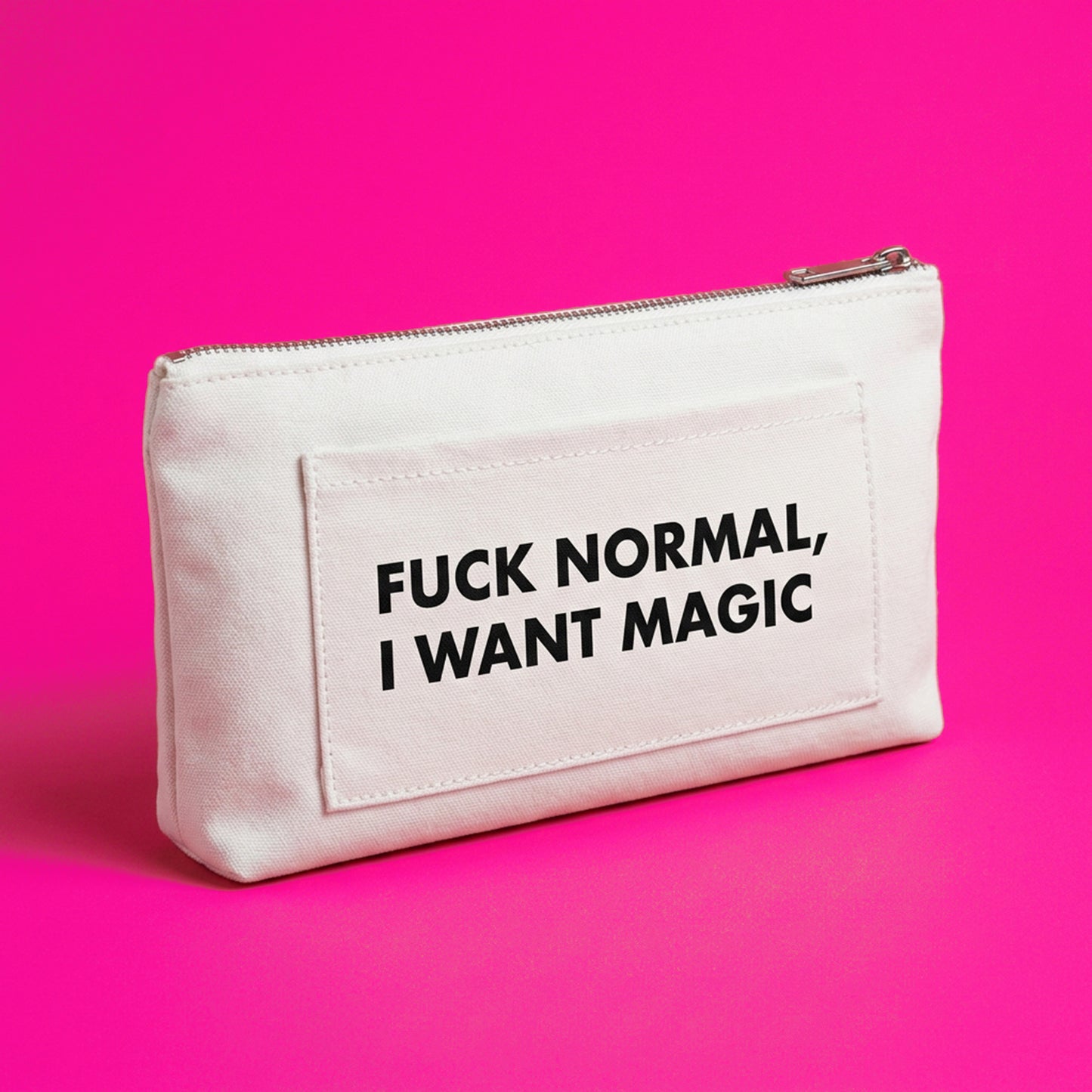 Iron-on "FUCK NORMAL, I WANT MAGIC"